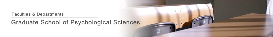 Faculties & Departments | Graduate Schools | Graduate School of Psychology